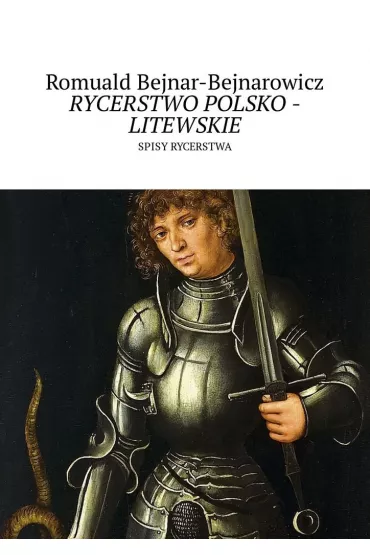 eBook Rycerstwo polsko-litewskie mobi epub - Romuald Bejnar-Bejnarowicz