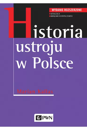 Historia ustroju w Polsce - Marian Kallas