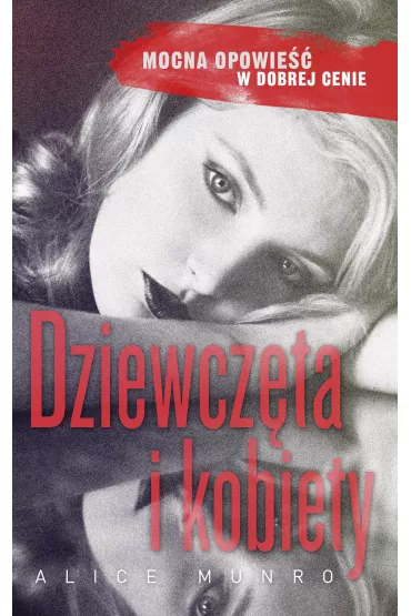 Dziewcz�ta i kobiety - Alice Munro