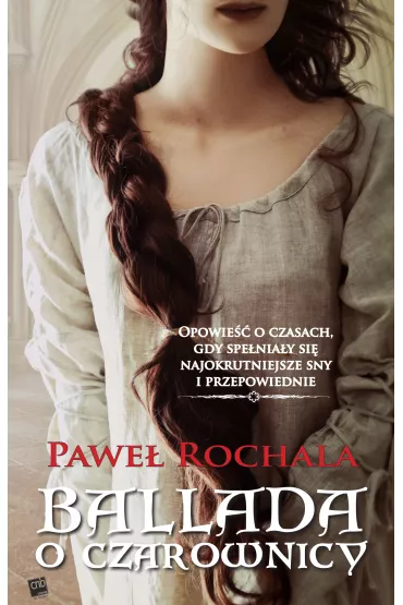 Ballada o Czarownicy - Pawe� Rochala