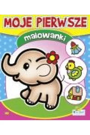Kolorowanka Moje pierwsze malowanki 1,63x1,92cm16 str. S�onik