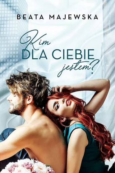 Kim dla ciebie jestem? (pocket) - Beata Majewska