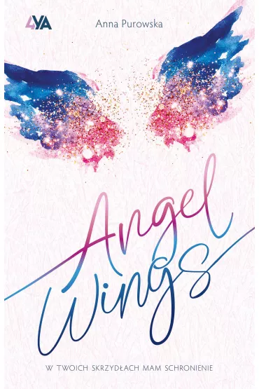 Angel Wings - Anna Purowska