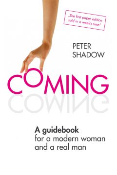 COMING. A guidebook for a modern woman and a real man mobi epub