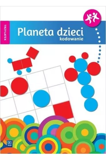 Planeta dzieci. Kodowanie. Trzylatek - Wioletta  Matusiak