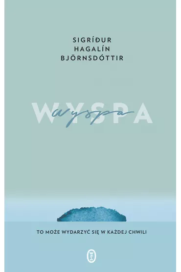 Wyspa - Sigridur Hagalin Bjornsdottir