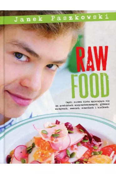 Raw Food - Janek Paszkowski