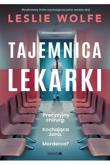 Tajemnica lekarki - Leslie Wolfe