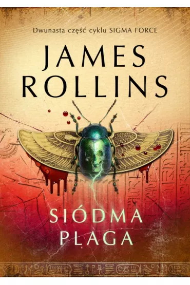 Si�dma plaga. Sigma Force. Tom 12 - James Rollins