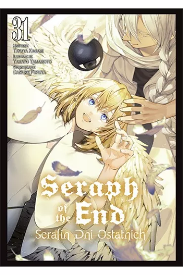 Seraph of the End - Serafin dni ostatnich. Tom 31 - Takaya Kagami, Daisuke Furuya, Yamato Yamamoto