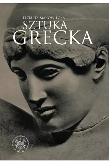 eBook Sztuka grecka pdf - Elbieta Makowiecka