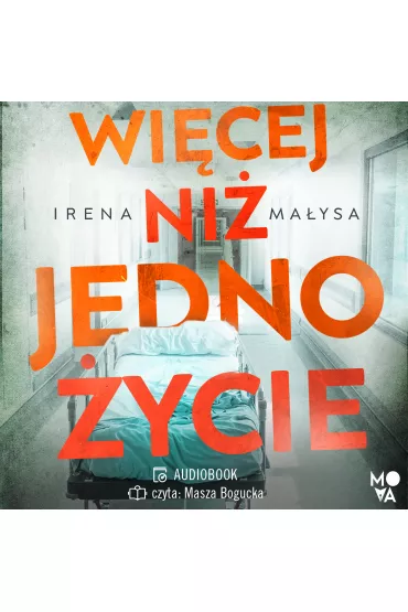 Audiobook Wicej ni jedno ycie. Baka Zajda. Tom 2 mp3 - Irena Maysa