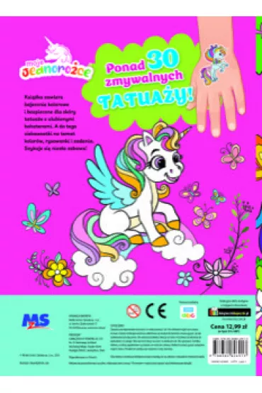 Moje Jednorozce. Rysowanki z bajecznymi tatua�ami. Magia kolor�w