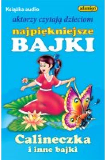 (e) Calineczka i inne bajki