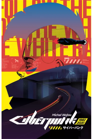Cyberpunk 1982-2020 - Micha� Wojtas