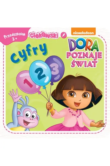 DORA POZNAJE �WIAT. CYFERKI