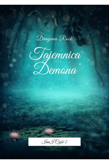 eBook Tajemnica Demona. Inni. Tom 2 mobi epub - Dragona Rock