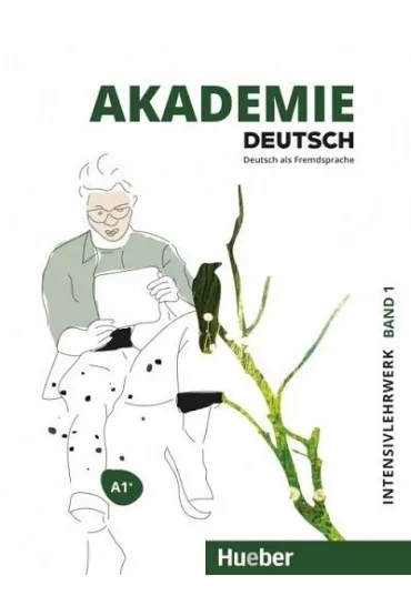 Akademie Deutsch A1+. Kurs intensywny z nagraniami online. Tom 1 - Michaela Wirtz, Jana Glaser, Britta Schenk, Sabrina Schmohl, Sandra Bleiner