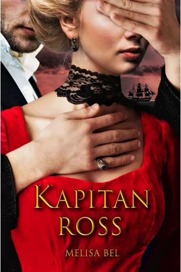Kapitan Ross - Melisa Bel