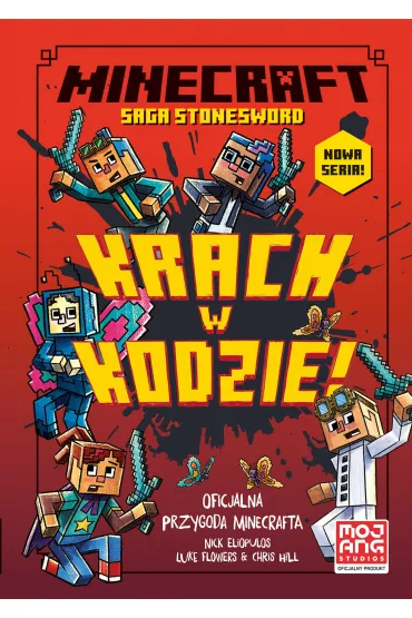 Minecraft. Krach w kodzie! - Chris Hill, Nick  Eliopulos, Alan  Batson