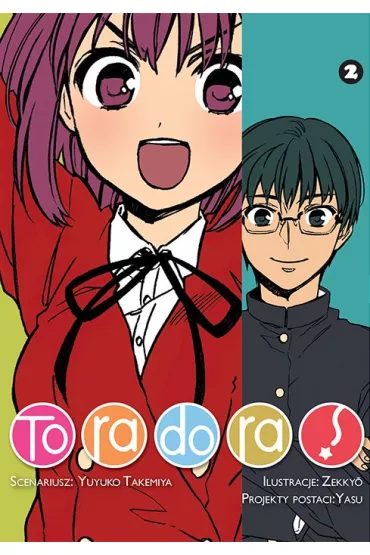 Toradora. Tom 2 - Yuyuko Takemiya, Zekkyo
