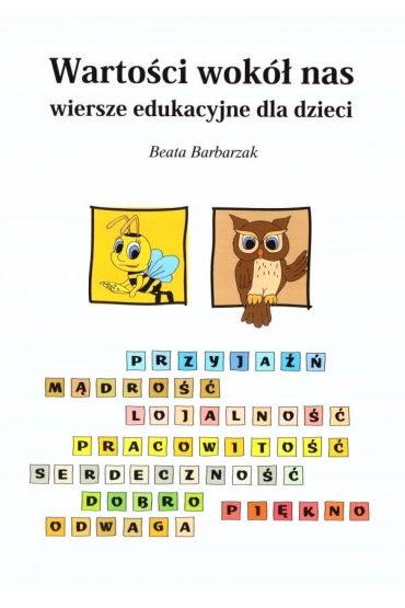 Wartości wokół nas - wiersze edukacyjne dla dzieci