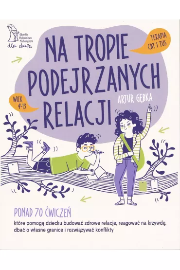 Na tropie podejrzanych relacji - Artur  Gbka