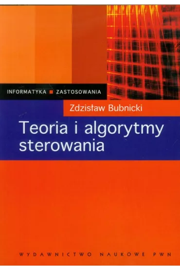 Teoria i algorytmy sterowania - Zdzis�aw Bubnicki