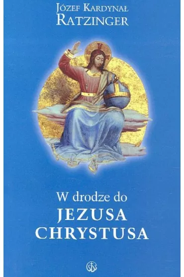 W drodze do Jezusa Chrystusa