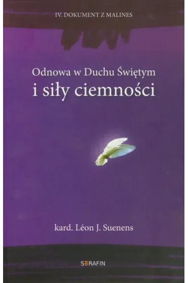 Odnowa w Duchu �wi�tym i si�y ciemno�ci - Leon Joseph Suenens