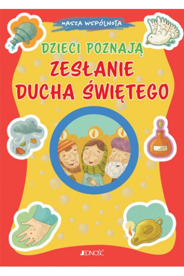 Dzieci poznają Zesłanie Ducha Świętego