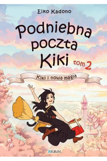 Podniebna poczta Kiki. Tom 2 - Eiko Kadono