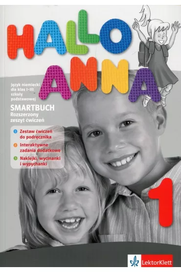 Hallo Anna 1. Rozszerzony zeszyt �wicze� do j�zyka niemieckiego dla klas 1-3 szko�y podstawowej
