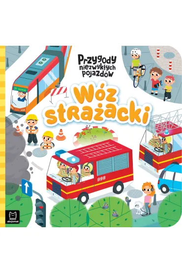 W�z stra�acki. Przygody niezwyk�ych pojazd�w