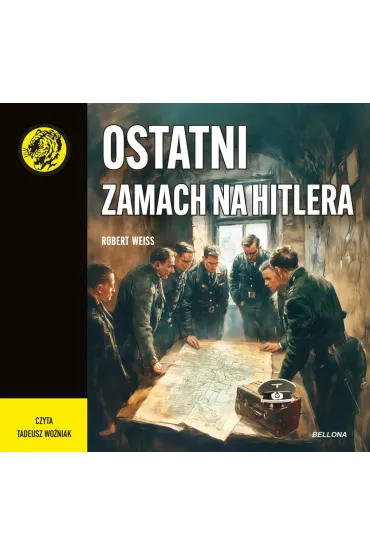 Audiobook Ostatni zamach na Hitlera mp3 - Robert Weiss
