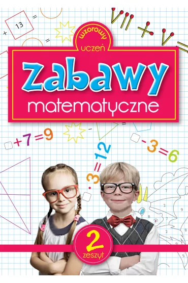 Zabawy matematyczne 2 - Katarzyna Sarna