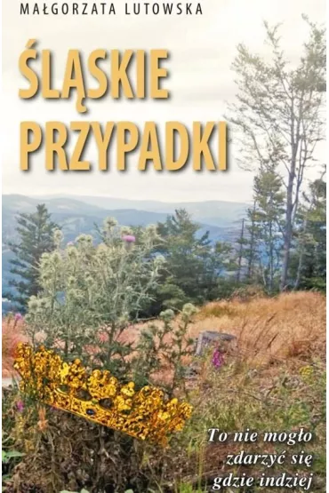 �l�skie przypadki - Ma�gorzata Lutowska