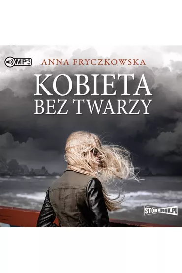 Audiobook Kobieta bez twarzy CD - Anna Fryczkowska