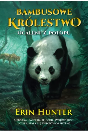 Ocaleni z potopu. Bambusowe Kr�lestwo. Tom 1 - Erin Hunter