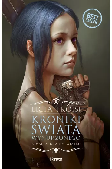 Nihal z Krainy Wiatru. Kroniki �wiata Wynurzonego. Tom 1 - Licia Troisi