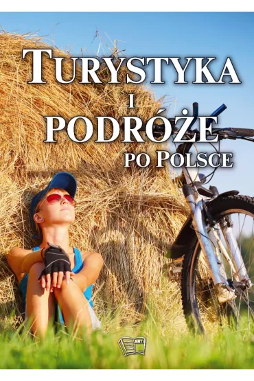 Turystyka i podr�e po Polsce - Joanna W�odarczyk