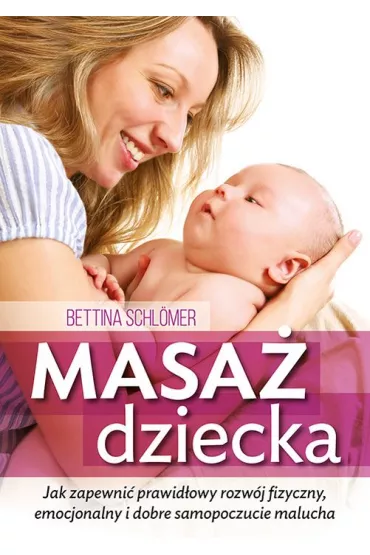 Masa� dziecka (2017) - Schlomer Bettina