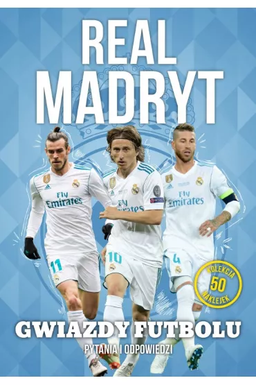Gwiazdy futbolu. Real Madryd