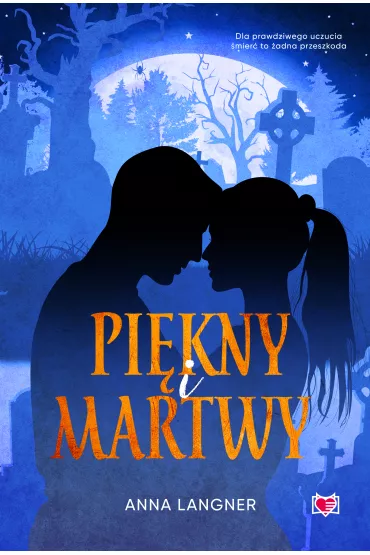 Pikny i martwy - Anna Langner