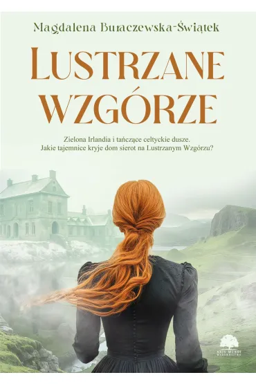 Lustrzane wzg�rze - Magdalena Buraczewska-�wi�tek