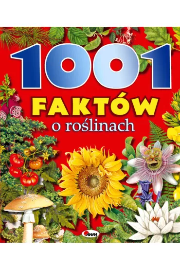 1001 fakt�w o ro�linach - Robert Dzwonkowski