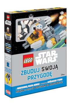 LEGO Star Wars. Zbuduj swoj przygod