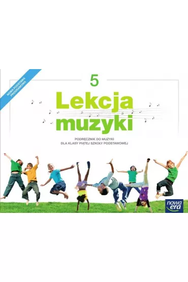 Lekcja muzyki. Klasa 5. Podr�cznik dla szko�y podstawowej