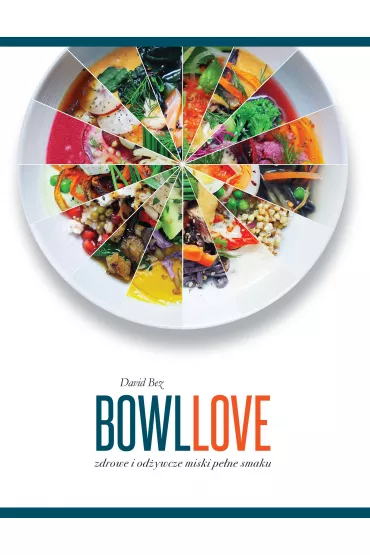 BOWLLOVE - David Bez