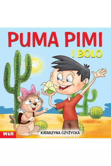 Puma Pimi i Bolo. Cz�� 2. Sylaby ze sp�g�oskami B i L - Katarzyna Czy�ycka